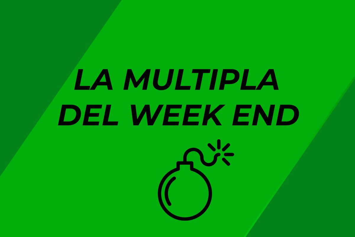 La multipla del week end 4/5 Maggio